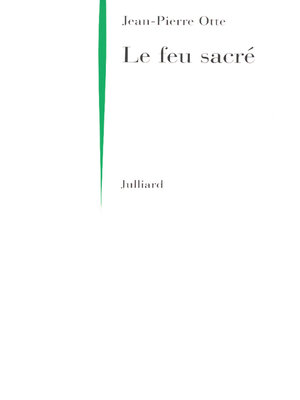 cover image of Le feu sacré